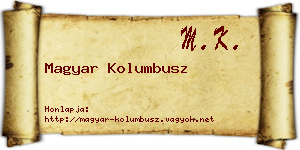 Magyar Kolumbusz névjegykártya